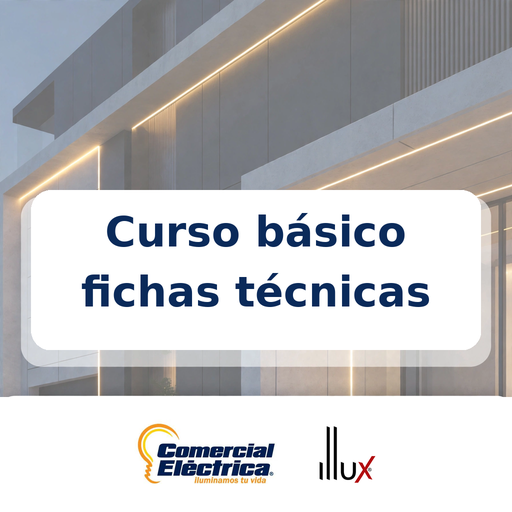 Curso básico fichas técnicas: Illux